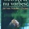 James Hadley Chase - Mortii nu vorbesc