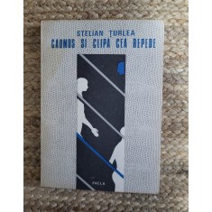 STELIAN TURLEA - CADMOS SI CLIPA CEA REPEDE