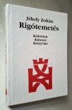 Rigotemetes /Versuri - Jekely Zoltan