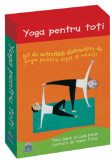 Cumpara ieftin Yoga pentru toti | Tara Guber, Leah Kalish, Didactica Publishing House
