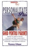 Cumpara ieftin Personalitate Plus. Ghid pentru parinti/Florance Littauer, Business Tech