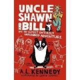 Uncle Shawn and Bill and the Almost Entirely Unplanned Adventure
