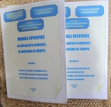 MODULE SPECIFICE DE EXPLOATATII AGRICOLE IN AGROZONA DE CAMPIE , 2 VOL