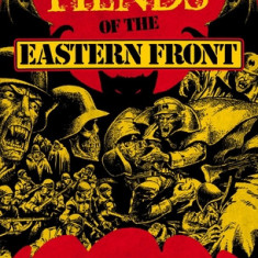 Fiends of the Eastern Front