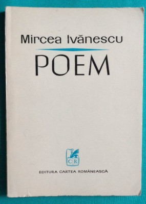 Mircea Ivanescu &amp;ndash; Poem ( prima editie ) foto
