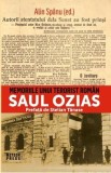 Saul Ozias. Memoriile unui terorist roman - Alin Spanu