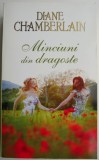 Minciuni din dragoste &ndash; Diane Chamberlain