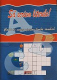 SA SCRIEM LITERELE! CAIET DE SCRIERE PENTRU LIMBA ROMANA (5-7 ANI)-COLECTIV-249516