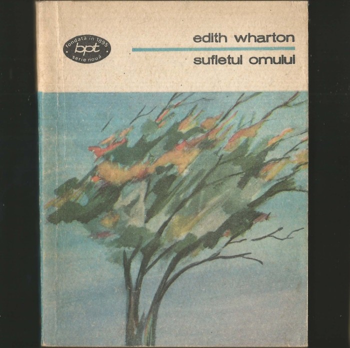 SUFLETUL OMULUI - EDITH WHARTON - BPT