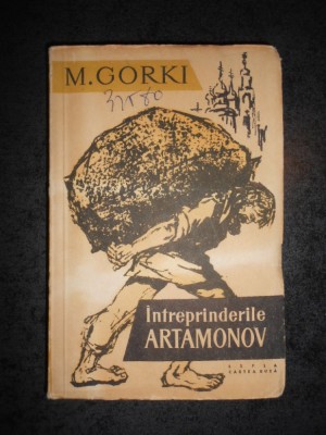 M. GORKI - INTREPRINDERILE ARTAMONOV foto