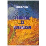 Marinica Popescu - Frangere si globalism - 130272