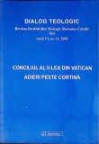 DIALOG TEOLOGIC. REVISTA INSTITUTULUI TEOLOGIC ROMANO-CATOLIC IASI. CONCILIUL AL II-LEA DIN VATICAN, ADIERI-352542