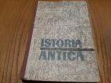 ISTORIA ANTICA - IX -a - Ion Dragomirescu, N. Lascu -1965, 274 p.+ pl.+ 2 harti, Alta editura, Clasa 11, Istorie