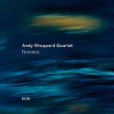 Romaria | Andy Sheppard Quartet, ECM Records