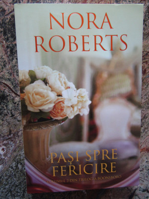 NORA ROBERTS - PASI SPRE FERICIRE foto