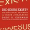 Did Jesus Exist?