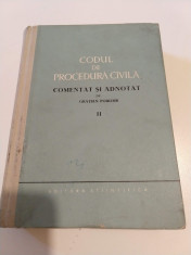 Codul de procedura civila comentat - Gratian Porumb Bucuresti (vol. II) - 1962 foto