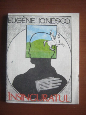 Eugene Ionesco - Insinguratul foto