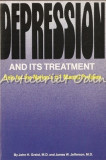 Cumpara ieftin Depression And Its Treatment - M.D. John H. Greist, M.D. James W. Jefferson