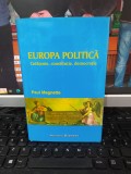 Paul Magnette, Europa politică, Cetățenie, constituție, democrație Iași 2003 046
