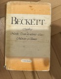 Molloy * Nuvele: Texte de neființă * Cum e * Mercier și Camier - BECKETT