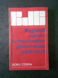 Doru Cosma - Regimul juridic al locuintelor proprietate personala