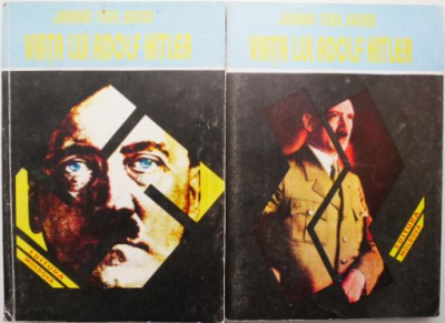 Viata lui Adolf Hitler (2 volume) &amp;ndash; John Toland foto