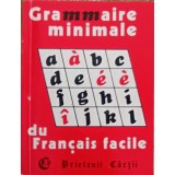 GRAMMAIRE MINIMALE DU FRANCAIS FACILE-CRISTINA STEFANESCU, JACQUES LEAUTE-226113