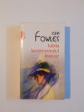 IUBITA LOCOTENENTULUI FRANCEZ de JOHN FOWLES , 2011