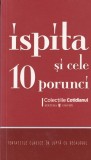Ispita si cele 10 porunci