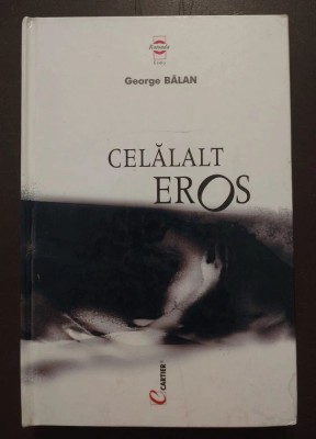 George Bălan - Celălalt Eros (Cartier, 2001) foto