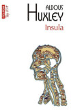 Cumpara ieftin Insula Top 10+ Nr 355, Aldous Huxley - Editura Polirom