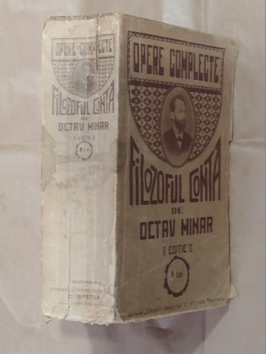 OPERE COMPLETE - FILOZOFUL CONTA de OCTAV MINAR ED.1915