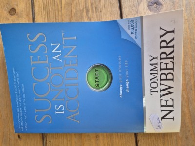 Success is not an accident de Tommy Newberry foto