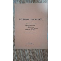Contributii bibliografice IV. Opera lui B.P. Hasdeu, Bibliografie Veche. Bibliografie Noua