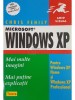Chris Fehily - Microsoft Windows XP (Editia: 2007)