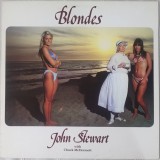 John Stewart With Chuck McDermott &lrm;&ndash; Blondes, LP, Scandinavia, 1982, stare excelenta (VG+)
