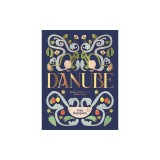 Danube: Recipes and Stories from Eastern Europe