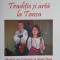 TRADITIE SI ARTA LA TANSA. DATINI DE CRACIUN SI ANUL NOU-MARIA RADU-236181
