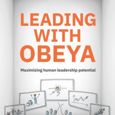 Enter the Obeya: Using a Big Room to Lead Successful Strategies