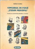 Cumpara ieftin Concursul de fizica Stefan Procopiu - Iulian Leahu