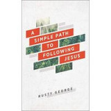 Simple Path to Following Jesus