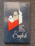 SPEAK AND WRITE GOOD ENGLISH - Kovalenko