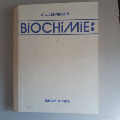 BIOCHIMIE - A.L. Lehninger - volumul 2 foto