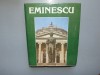 Eminescu Un Veac de Nemurire Vol. II, Editura Minerva, 1991 - Antologie Beletristica