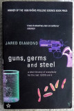 Guns, germs and steel / Jared Diamond