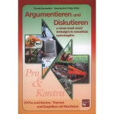 Argumentieren und Diskutieren - a n&eacute;met emelt szintű &eacute;retts&eacute;gire &eacute;s nemzetk&ouml;zi nyelvvizsg&aacute;kra - P&eacute;ntek Bernadett