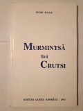 Nushi Tulliu - Murmintsă fără crutsi (1993)