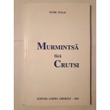 Nushi Tulliu - Murmintsă fără crutsi (1993)