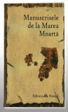 Manuscrisele de la Marea Moartă - introducere de Theodor H. Gaster, Ed. Herald, 2007